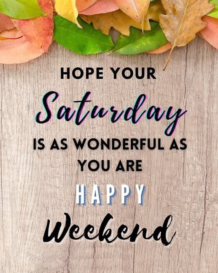 Inspirational Saturday Morning Quotes